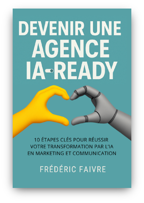 Couverture du livre Devenir une agence IA-Ready de Frédéric Faivre